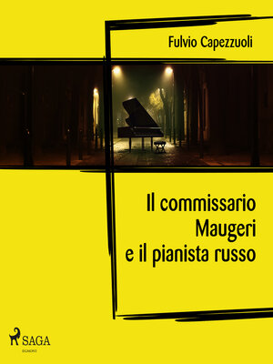 cover image of Il commissario Maugeri e il pianista russo
